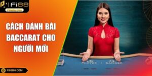 Baccarat - Fi88 Hướng Dẫn Các Cách Soi Cầu Dễ Thắng