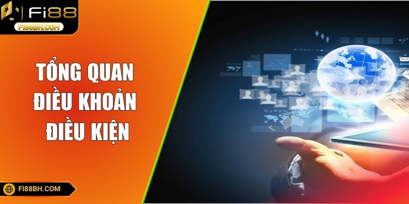 Điều khoản điều kiện hết sức quan trọng tại FI88