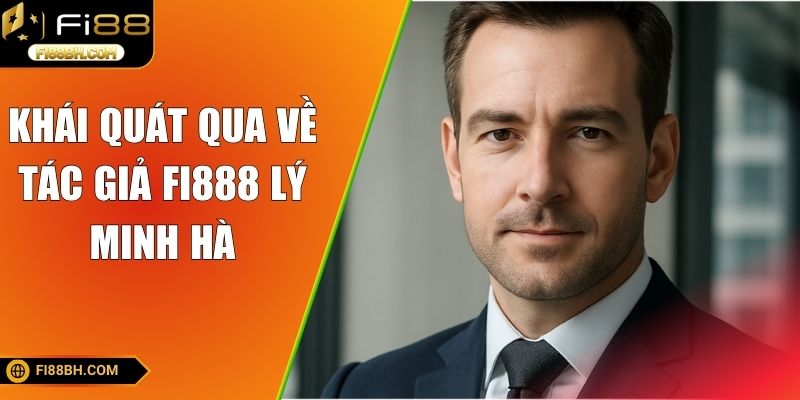 Người đứng sau thành công của FI88