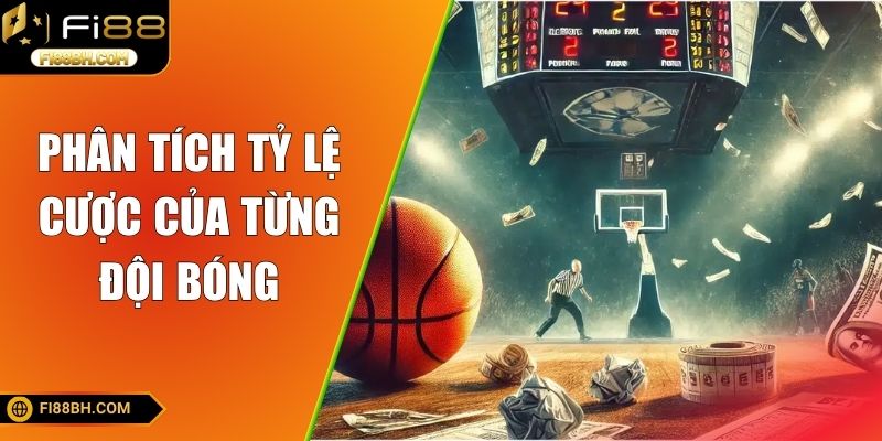 Phân tích tỷ lệ cược của từng đội bóng